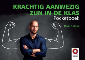 Krachtig aanwezig zijn in de klas pocketboek