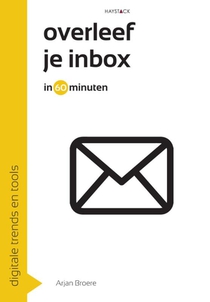 Overleef je inbox in 60 minuten