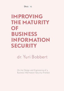 Improving the Maturity of Business Information Security voorzijde