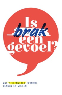 Is brak een gevoel?