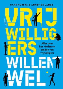 Vrijwilligers willen wel