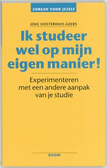 Ik studeer wel op mijn eigen manier!