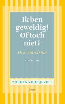 Ik ben geweldig! Of toch niet?