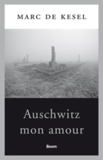 Auschwitz mon amour