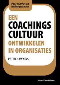 Een coachingscultuur ontwikkelen in organisaties