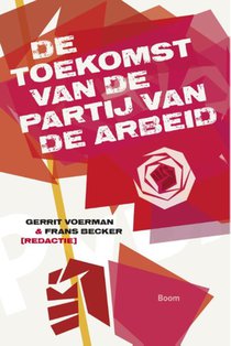 Zeventig jaar Partij van de Arbeid