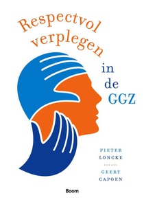 Respectvol verplegen in de ggz