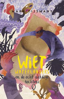 Wiet waterlanders en de echt aardige rechters