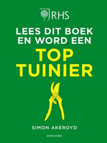 Lees dit boek en word een toptuinier voorzijde