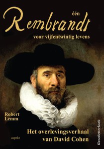 één Rembrandt voor vijfentwintig levens voorzijde