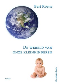 De wereld van onze kleinkinderen voorzijde