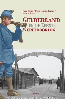 Gelderland en de eerste wereldoorlog voorzijde