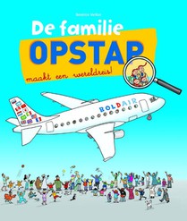 De familie Opstap maakt een wereldreis voorzijde