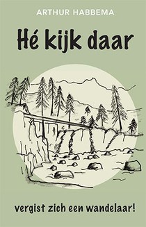 Hé kijk, daar vergist zich een wandelaar