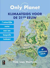 Only Planet, Klimaatgids voor de 21ste eeuw