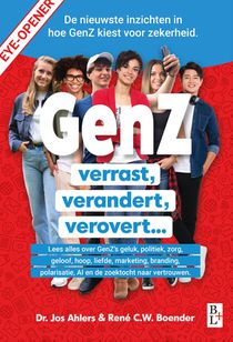 GenZ verrast, verandert, verovert...