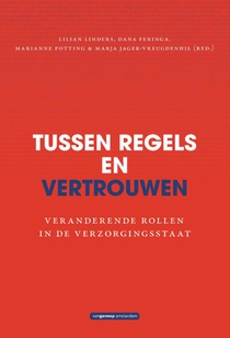 Tussen regels en vertrouwen