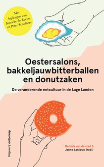 Oestersalons, bakkeljauwbitterballen en donutzaken voorzijde