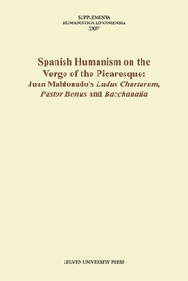 Spanish humanism on the verge of the picaresque