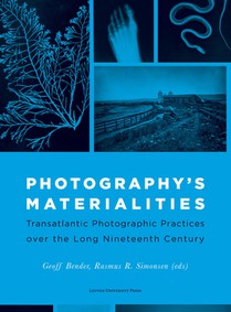 Photography’s Materialities