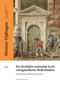 De circulaire economie in de vroegmoderne Nederlanden