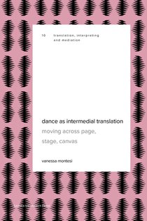 Dance as Intermedial Translation