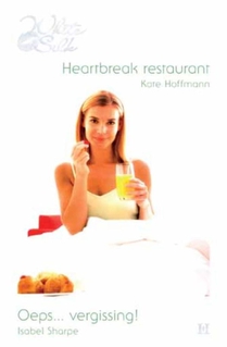 Heartbreak restaurant ; Oeps... vergissing! voorzijde