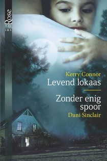 Levend lokaas ; Zonder enig spoor