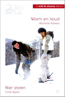 Warm en koud ; Niet storen