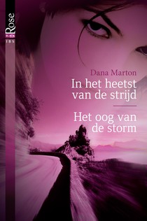 In het heetst van de strijd ; Het oog van de storm
