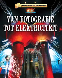 Van fotografie tot elektriciteit