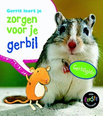 Gerrit leert je zorgen voor je gerbil voorzijde