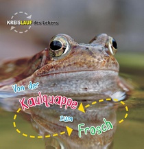 Von der Kaulquappe zum Frosch voorzijde