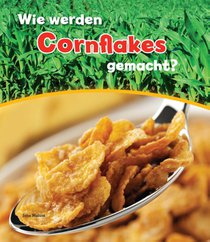 Wie werden cornflakes gemacht? voorzijde