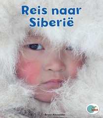 Reis naar Siberië