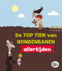 De top tien van hondenbanen allertijden voorzijde