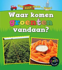 Waar komen groenten vandaan?