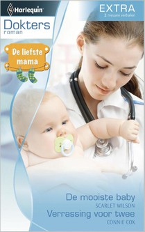 De mooiste baby ; Verrassing voor twee