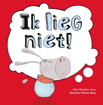 Ik lieg niet!