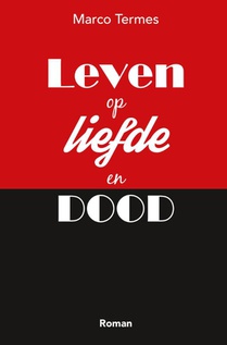 Leven op liefde en dood voorzijde