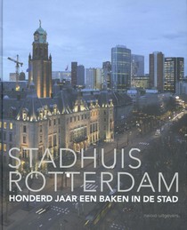 Stadhuis Rotterdam voorzijde