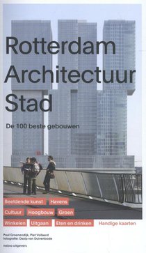 Rotterdam architectuur stad