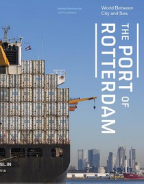 The Port of Rotterdam voorzijde