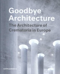 Goodbye Architecture