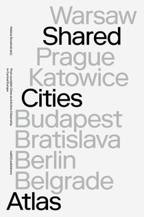 Shared Cities Atlas voorzijde