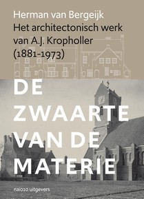 Het architectonisch werk van A.J. Kropholler