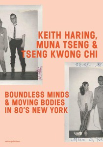 Keith Haring, Muna Tseng, and Tseng Kwong Chi voorzijde