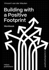 Building with a Positive Footprint