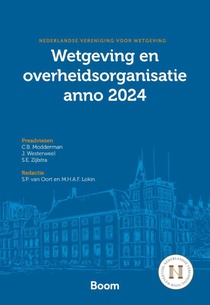 Wetgeving en overheidsorganisatie anno 2024