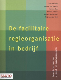 De facilitaire regieorganisatie in bedrijf voorzijde